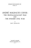 André Malraux's Espoir : the propaganda/art film and the Spanish Civil War /