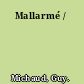 Mallarmé /