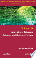 Innovation, between science and science fiction /