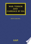 War, terror and carriage by sea