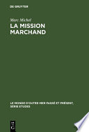 La Mission Marchand : 1895-1899 /