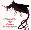 A book of flies real or otherwise /