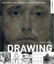 Drawing : mastering the language of visual expression /