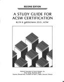 A study guide for ACSW certification /