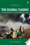 The global casino an introduction to environmental issues /