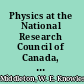 Physics at the National Research Council of Canada, 1929-1952 W. E. K. Middleton