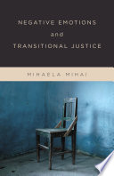 Negative emotions and transitional justice /