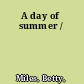 A day of summer /