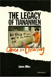 The legacy of Tiananmen : China in disarray /
