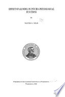 Effect of alcohol on psycho-physiological functions,