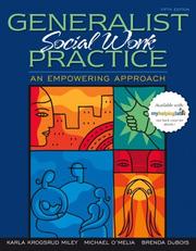 Generalist social work practice : an empowering approach /
