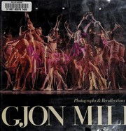 Gjon Mili : photographs & recollections /