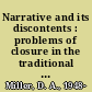 Narrative and its discontents : problems of closure in the traditional novel /