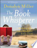 The book whisperer : awakening the inner reader in every child /