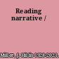 Reading narrative /