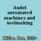 Audel automated machines and toolmaking