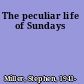 The peculiar life of Sundays