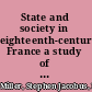 State and society in eighteenth-century France a study of political power and social revolution in Languedoc /