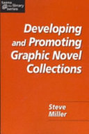 Developing and promoting graphic novel collections /