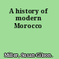 A history of modern Morocco