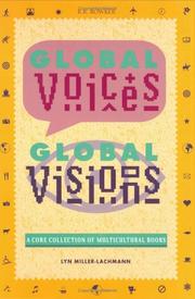 Global voices, global visions : a core collection of multicultural books /
