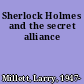 Sherlock Holmes and the secret alliance