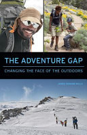 The adventure gap : changing the face of the outdoors /