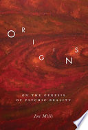 Origins on the genesis of psychic reality /