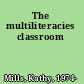 The multiliteracies classroom