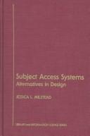 Subject access systems : alternatives in design /