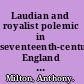 Laudian and royalist polemic in seventeenth-century England the career and writings of Peter Heylyn /