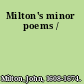 Milton's minor poems /