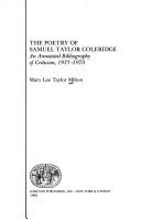 The poetry of Samuel Taylor Coleridge : an annotated bibliography of criticism, 1935-1970 /