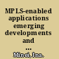MPLS-enabled applications emerging developments and new technologies /