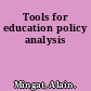 Tools for education policy analysis