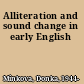 Alliteration and sound change in early English