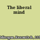 The liberal mind