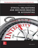 Ethical obligations and decision-making in accounting : text and cases /