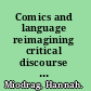 Comics and language reimagining critical discourse on the form /
