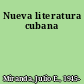 Nueva literatura cubana