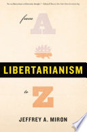 Libertarianism, from A to Z