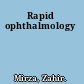 Rapid ophthalmology