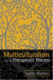 Multiculturalism and the therapeutic process /