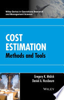Cost estimation : methods and tools /