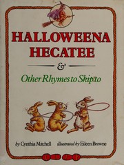 Halloweena Hecatee, and other rhymes to skip to /