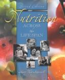 Nutrition across the life span /