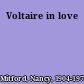 Voltaire in love