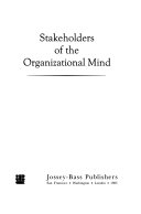 Stakeholders of the organizational mind /