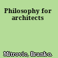 Philosophy for architects