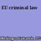 EU criminal law